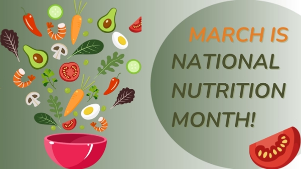 Social Graphic March is National Nutrition Month with a bowl of fruit and vegetables. 