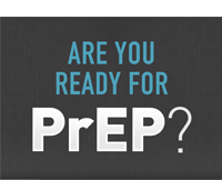 Are you ready for PrEP?